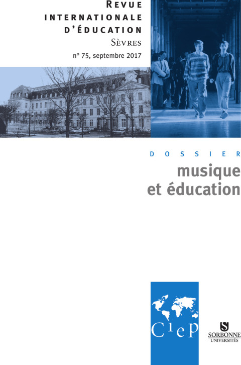 Cover image for book Musique et éducation - Revue internationale d'éducation sèvres 75 - Ebook