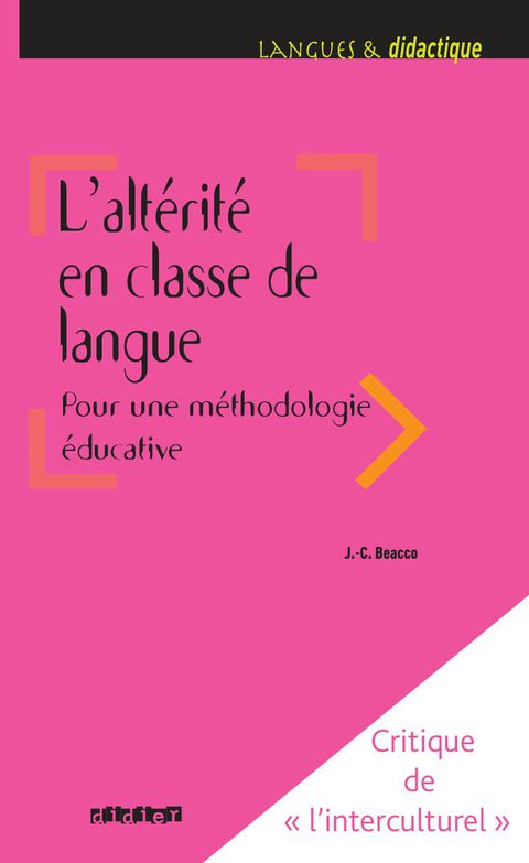 Cover image for book L'altérité en classe de langue pour une méthodologie éducative - Ebook