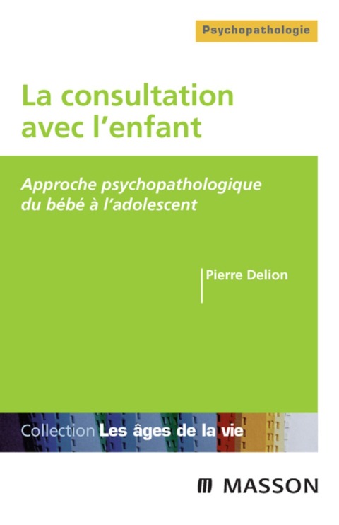 Cover image for book La consultation avec l'enfant