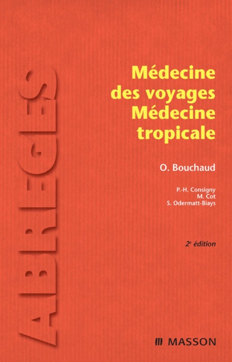 Cover image for book Médecine des voyages - Médecine tropicale
