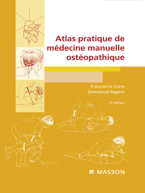 Cover image for book Atlas pratique de médecine manuelle ostéopathique