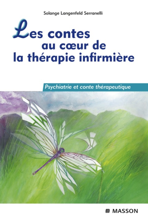 Cover image for book Les contes au coeur de la thérapie infirmière