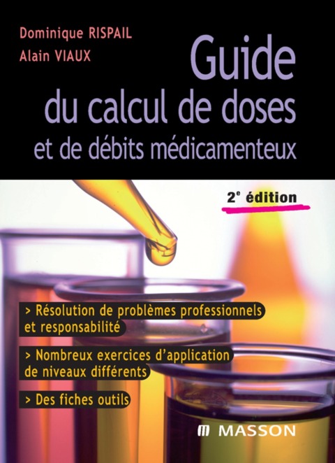 Cover image for book Guide du calcul de doses et de débits médicamenteux