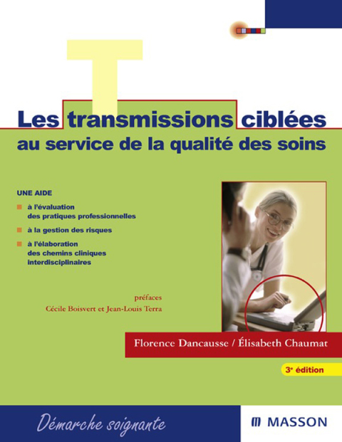 Cover image for book Les transmissions ciblées au service de la qualité des soins