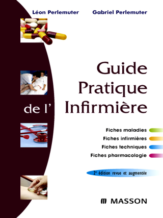 Guide pratique de l'infirmière