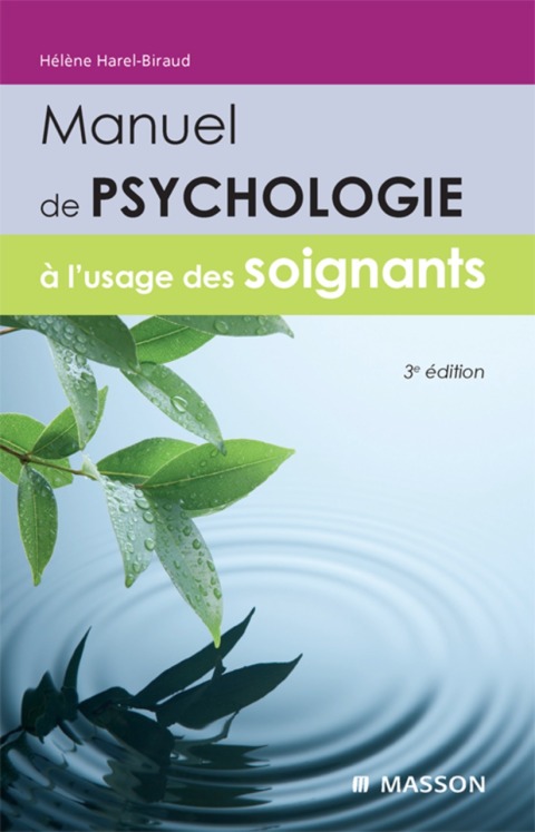 Cover image for book Manuel de psychologie à l'usage des soignants