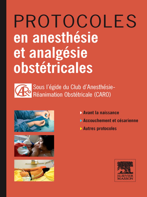 Cover image for book Protocoles en anesthésie et analgésie obstétricales