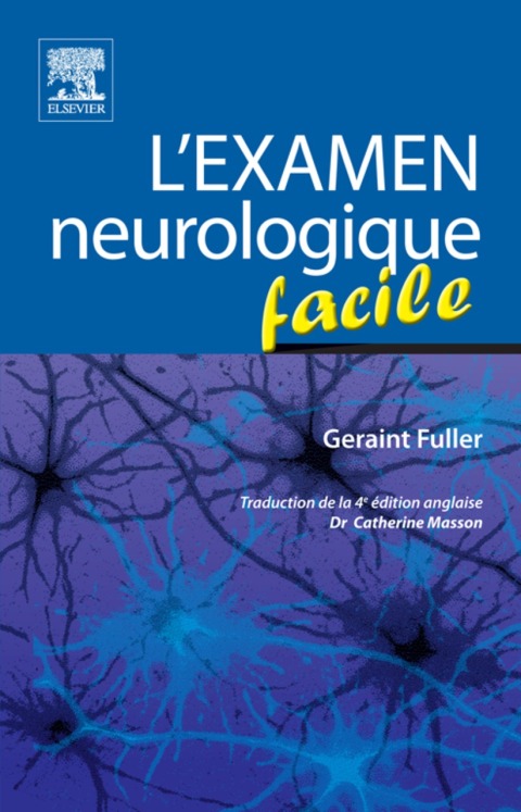 L'examen neurologique facile 