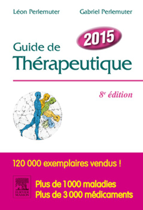 Cover image for book Guide de thérapeutique 2015