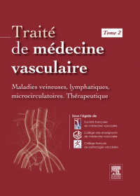 Cover image: Traité de médecine vasculaire. Tome 2 9782294713460