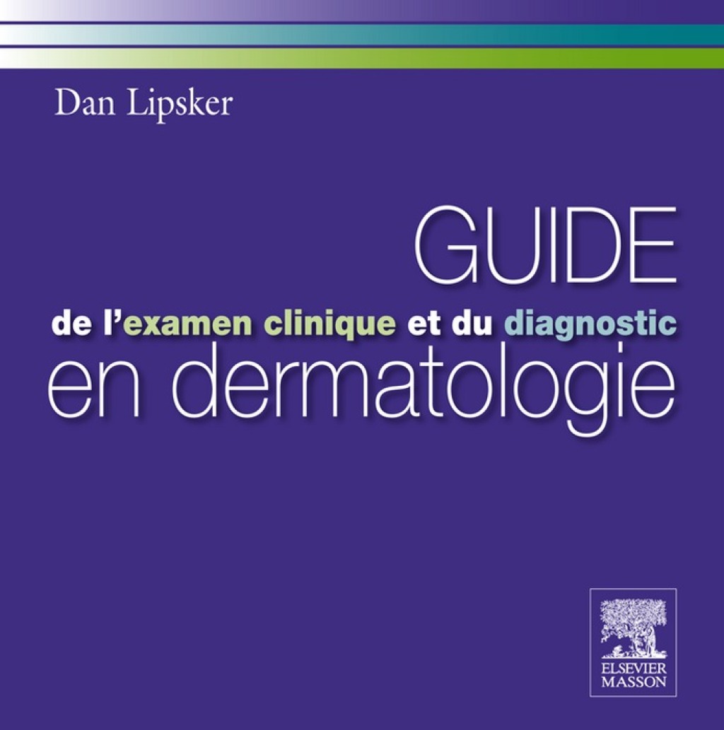 Reflowable Guide de l'examen clinique et du diagnostic en dermatologie; $85.46