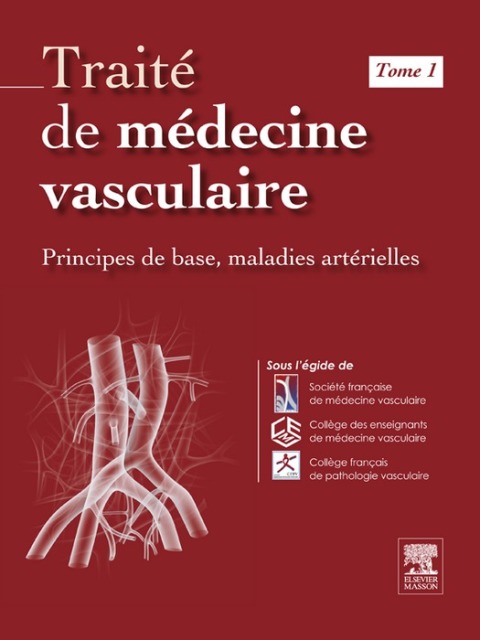 Cover image for book Traité de médecine vasculaire. Tome 1