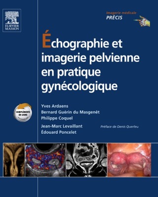 Échographie et imagerie pelvienne en pratique gynécologique