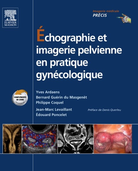 Cover image for book Échographie et imagerie pelvienne en pratique gynécologique