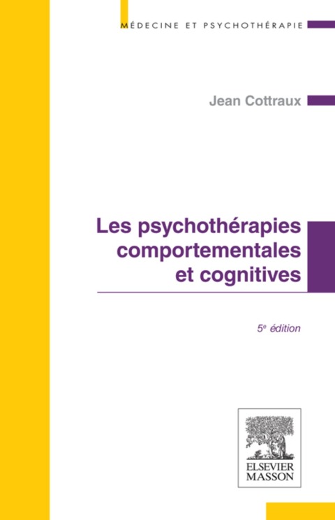 Cover image for book Les psychothérapies comportementales et cognitives