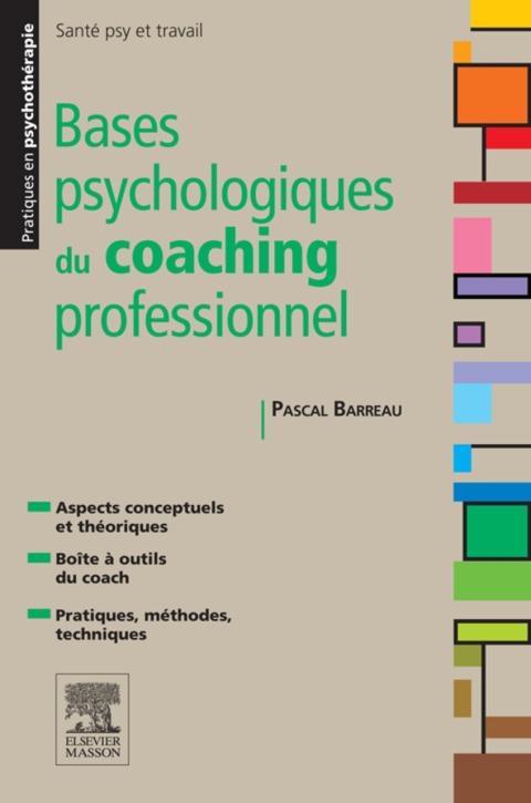 Cover image for book Bases psychologiques du coaching professionnel