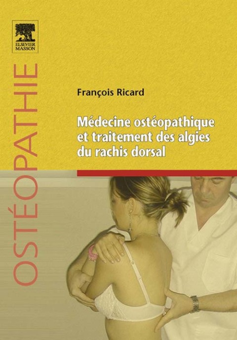 Cover image for book Médecine ostéopathique et traitement des algies du rachis dorsal