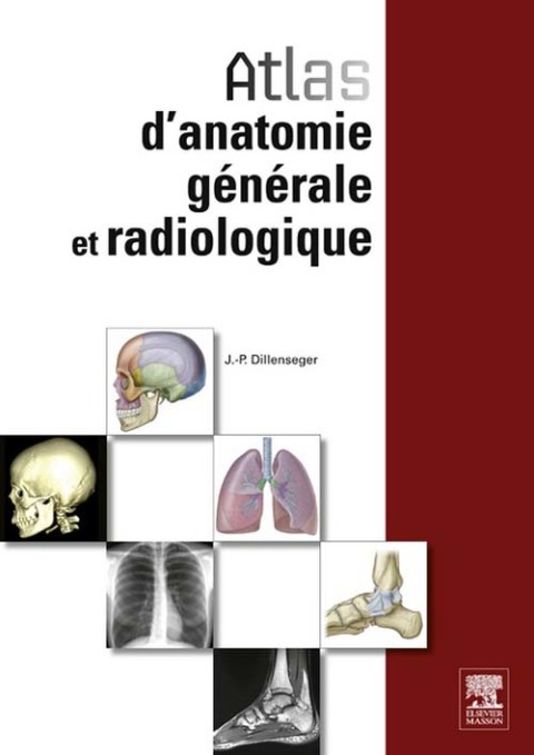 Cover image for book Atlas d'anatomie générale et radiologique