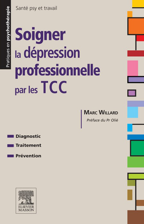 Cover image for book Soigner la dépression professionnelle par les TCC