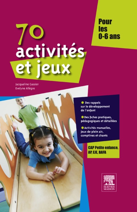 Cover image for book 70 activités et jeux pour les 0-6 ans