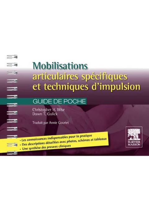 Mobilisations articulaires spÃ©cifiques et techniques dâimpulsion 