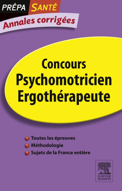 Cover image for book Annales corrigées Concours Psychomotricien Ergothérapeute