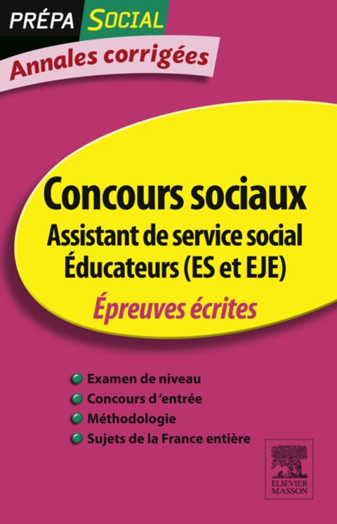 Cover image for book Annales corrigées Concours Assistant de service social Éducateur (ES et EJE)
