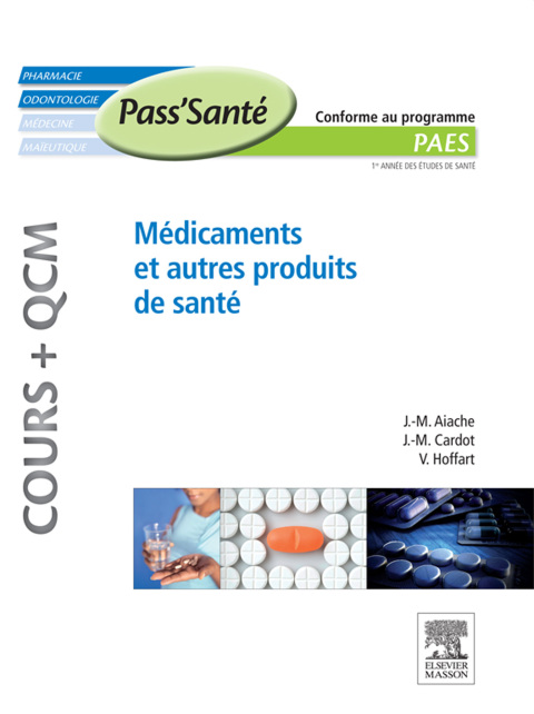 Cover image for book Médicaments et autres produits de santé (Cours + QCM)