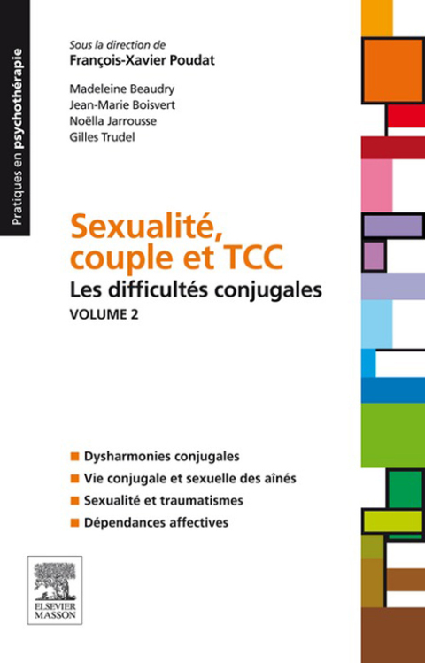Cover image for book Sexualité, couple et TCC. Volume 2 : les difficultés conjugales