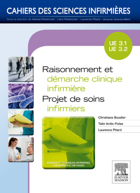 Raisonnement et dÃ©marche clinique infirmiÃ¨re - Projet de soins infirmiers 
