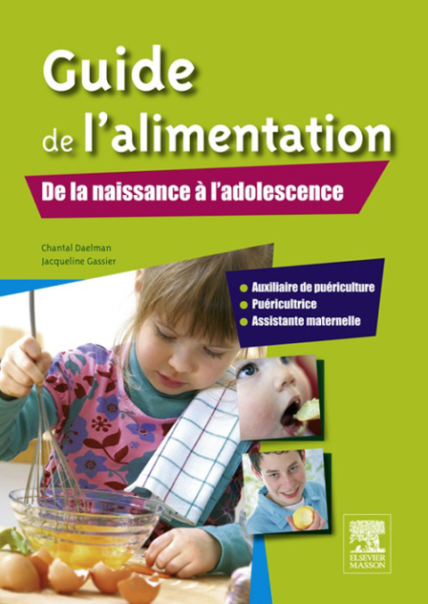 Cover image for book Guide de l'alimentation. De la naissance à l'adolescence