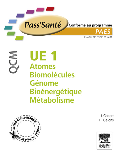 Cover image for book UE 1 - Atomes - Biomolécules - Génome - Bioénergétique - Métabolisme - QCM