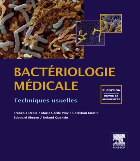 Cover image for book Bactériologie médicale
