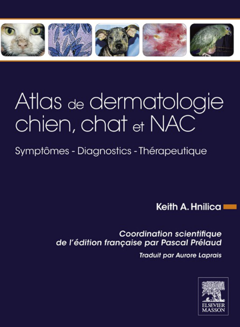 Cover image for book Atlas de dermatologie chien, chat et NAC