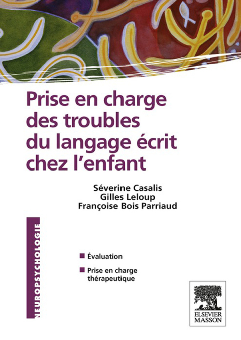 Cover image for book Prise en charge des troubles du langage écrit chez l'enfant