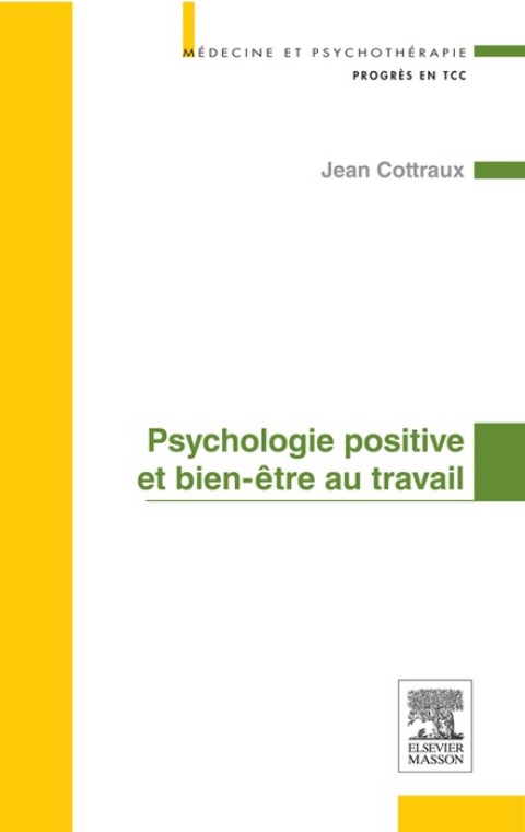 Cover image for book Psychologie positive et bien-être au travail