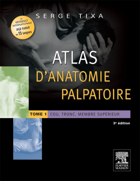 Cover image for book Atlas d'anatomie palpatoire. Tome 1