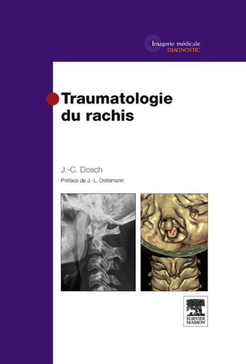Cover image for book Traumatologie du rachis