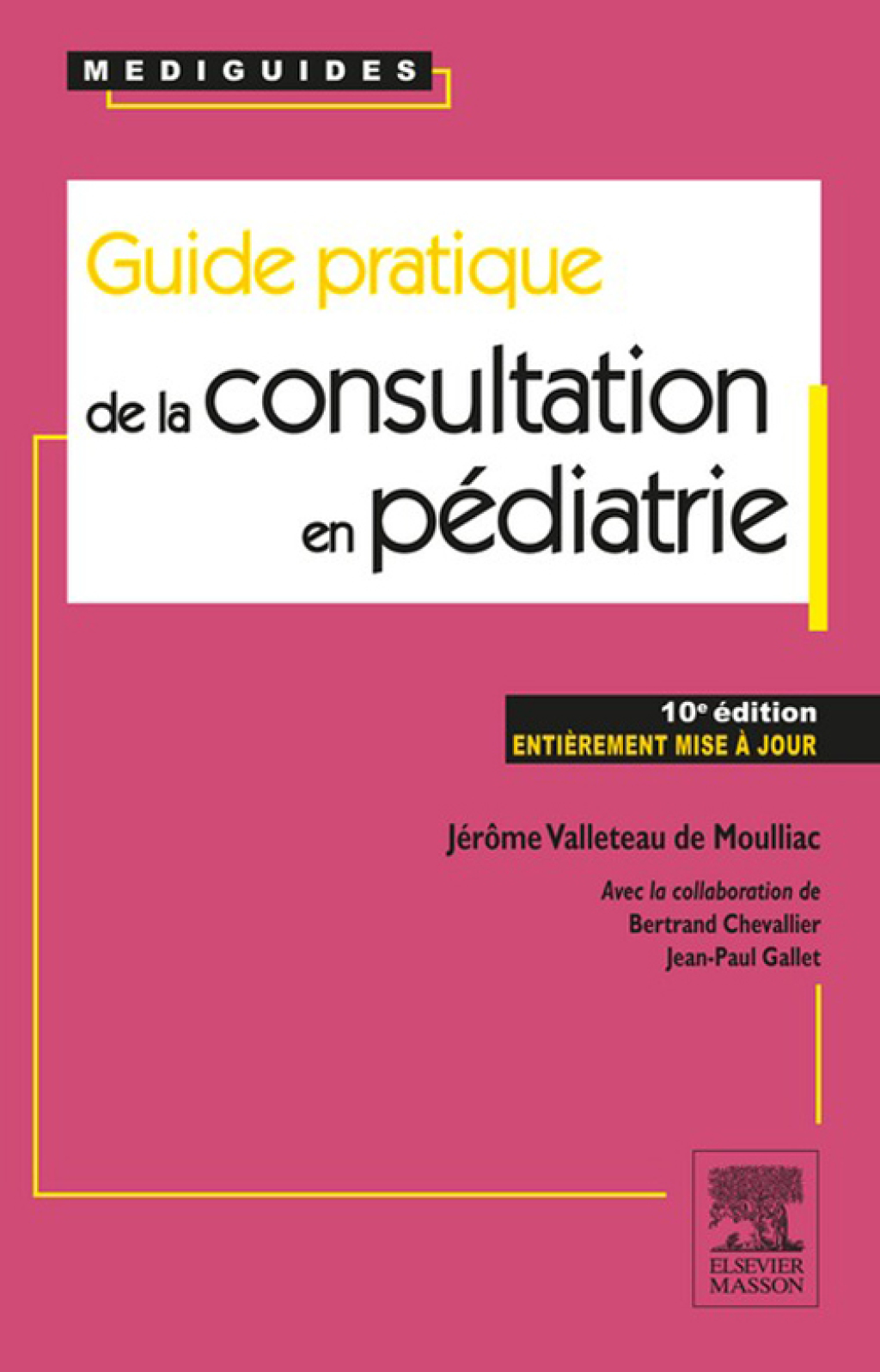 Reflowable Guide pratique de la consultation en pédiatrie; $46.61