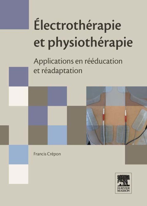 Cover image for book Électrothérapie et physiothérapie