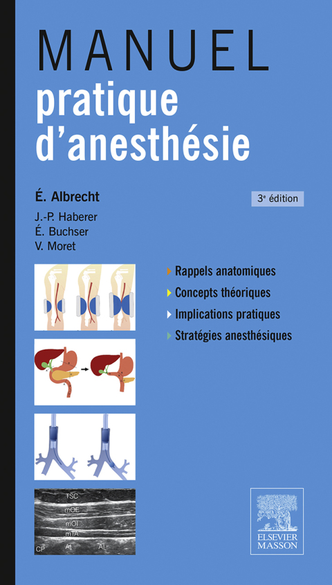 Manuel pratique d'anesthésie 