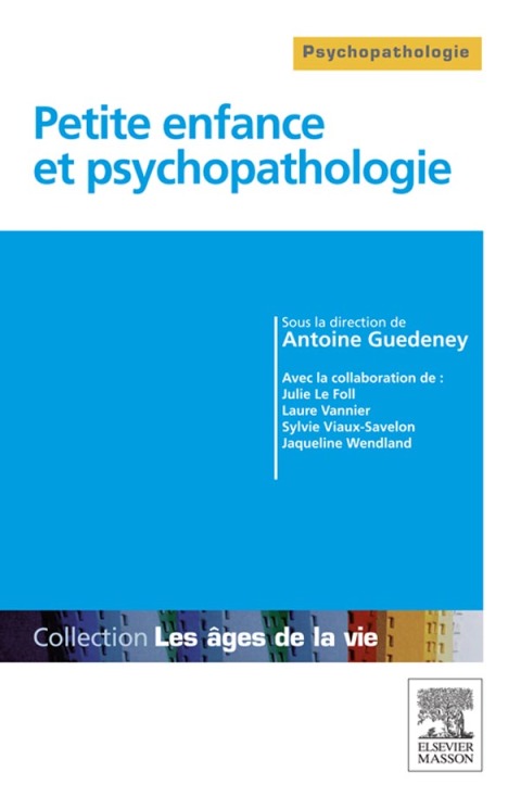 Cover image for book Petite enfance et psychopathologie