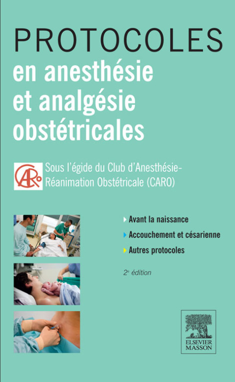 Cover image for book Protocoles en anesthésie et analgésie obstétricales