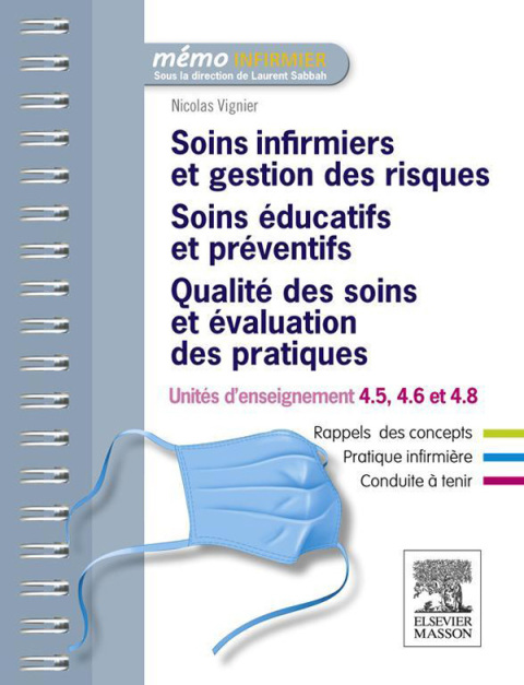 Cover image for book Soins infirmiers et gestion des risques - Soins éducatifs et préventifs - Qualité des soins et évaluation des pratiques