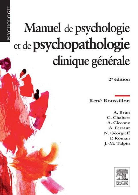 Cover image for book Manuel de psychologie et de psychopathologie clinique générale