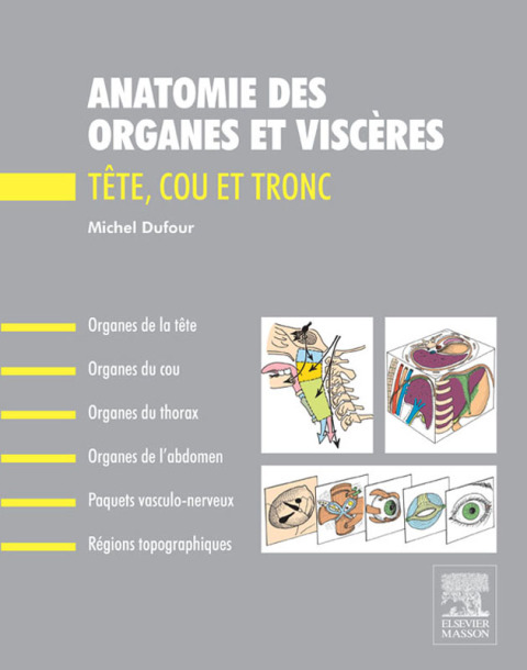 Cover image for book Anatomie des organes et viscères