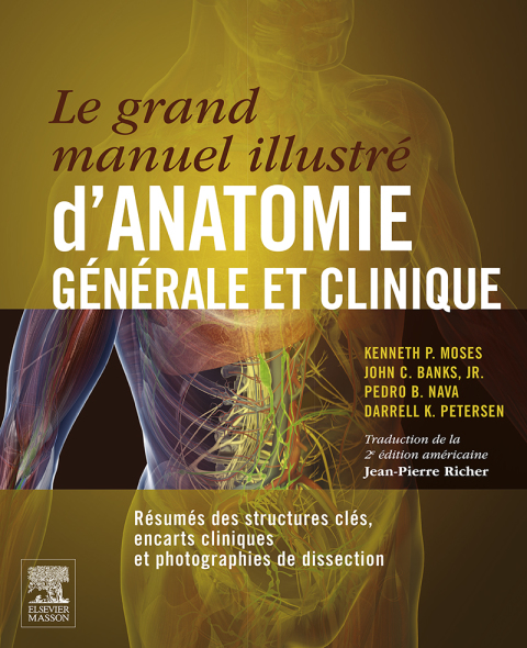 Cover image for book Le grand manuel illustré d'anatomie générale et clinique