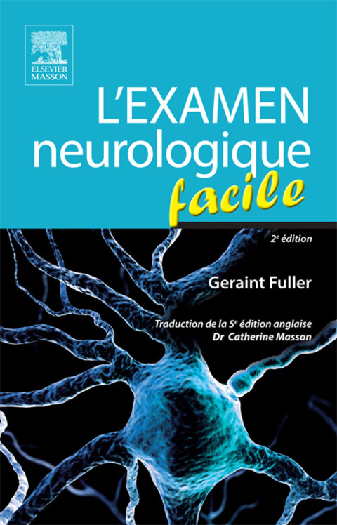 L'examen neurologique facile 