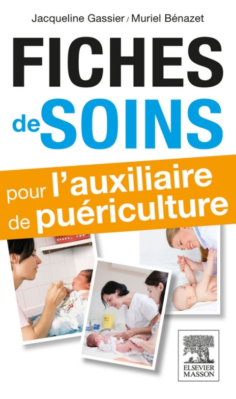 Cover image for book Fiches de soins pour l'auxiliaire de puériculture