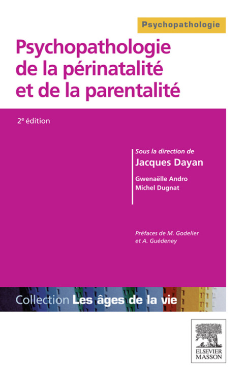 Cover image for book Psychopathologie de la périnatalité et de la parentalité